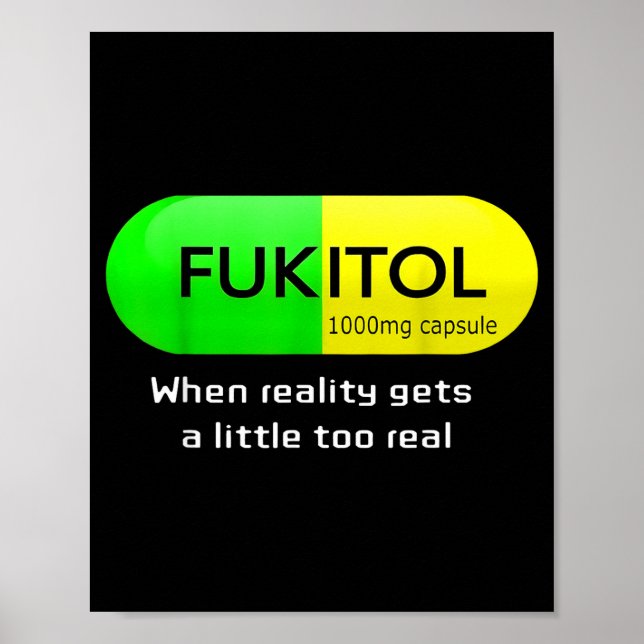 Poster Funny Medication Gooditol Capsule Pharmacy Humor  (Frente)