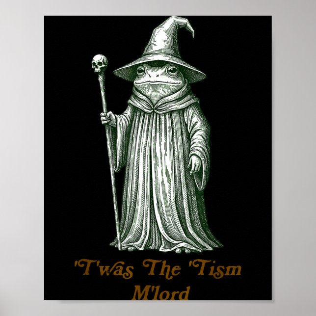 Poster Funny Meme Twas The Tism M Lord Frog Wizard Autism (Frente)