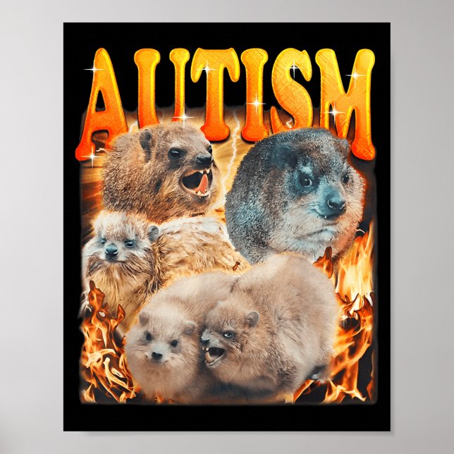 Poster Funny Meme Woodchucks Groundhogs Autistic Autism A (Frente)