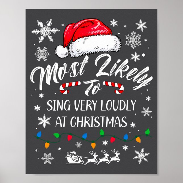 Poster Funny Most Likely To Christmas Singing Long Sleeve (Frente)