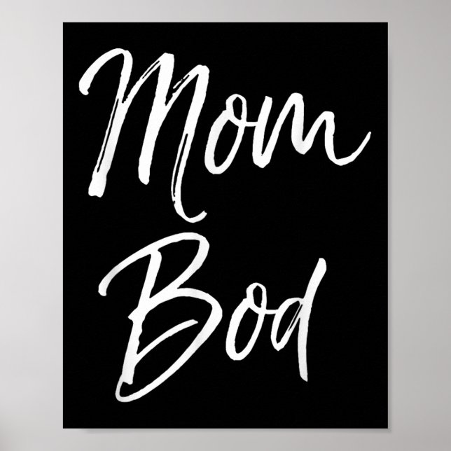 Poster Funny Mother's Day Gift Saying Hilarious Mom Quote (Frente)