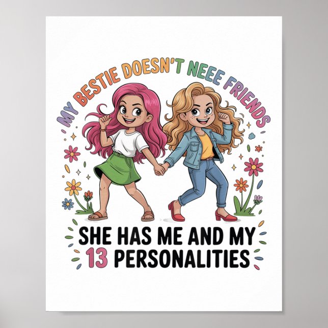 Poster Funny My Ie Doesn't Need More Friends She Has Me  (Frente)