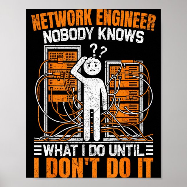 Poster Funny Network Engineer Design For Men Network Engi (Frente)