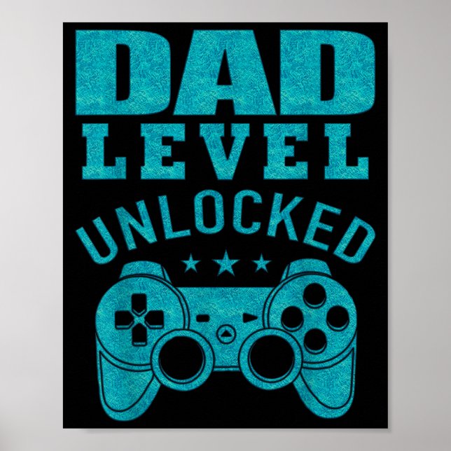 Poster Funny New Dad Shirt Dad Level Unlocked Day Tee Shi (Frente)