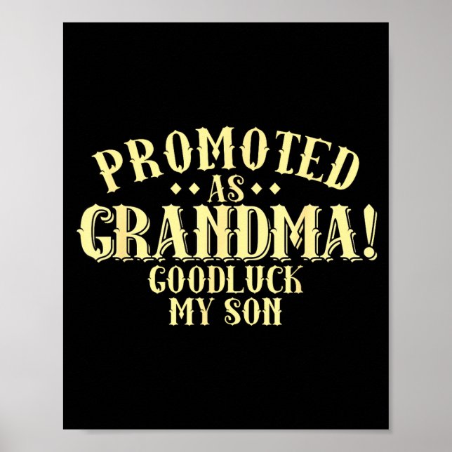 Poster Funny New Grandma Promotion Quote Grandmother Humo (Frente)