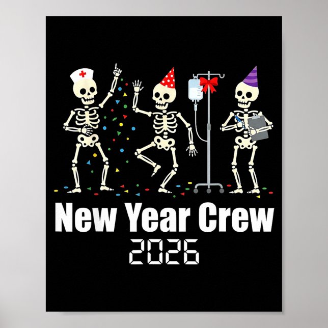 Poster Funny New Year Crew 2026 Medical Skeleton Celebrat (Frente)