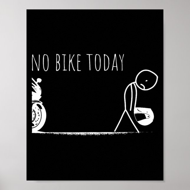 Poster Funny No Bike Today  (Frente)