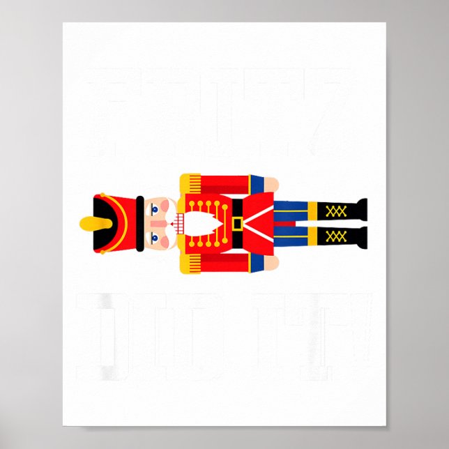 Poster Funny Nutcracker Fritz Did It Clara Christmas Ball (Frente)