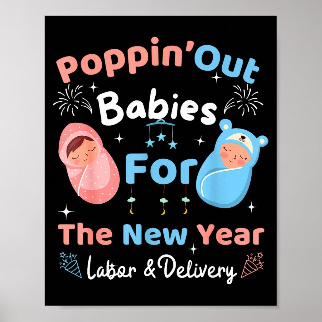 Poster Funny Pn' Out Babies For The New Year Labor &amp;  (Frente)