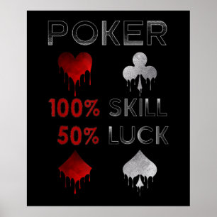 Poster Funny Poker   Poker 100% De Competência E 50% De 