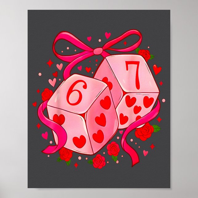 Poster Funny Preppy 67 Valentine Six Seven Dice 6 7 Men W (Frente)