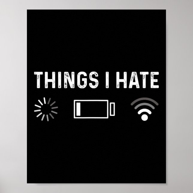 Poster Funny Programmer Things I Hate Gamer  (Frente)