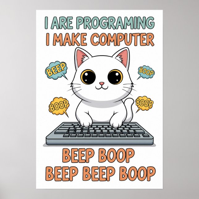 Poster Funny Programming Cat Meme - "I Are Programing" (Frente)