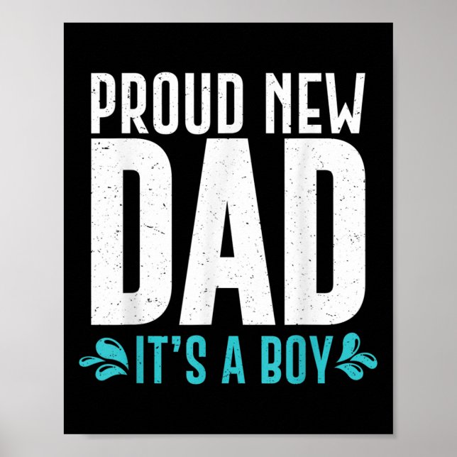 Poster Funny Proud New Dad It's A Boy Gift For Men Cool N (Frente)