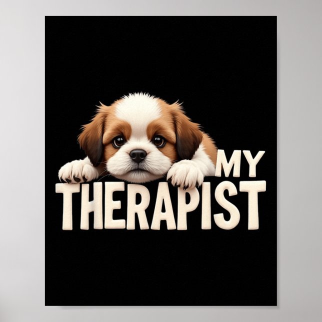 Poster Funny Puppy My Therapist Shih Tzu Dog  (Frente)