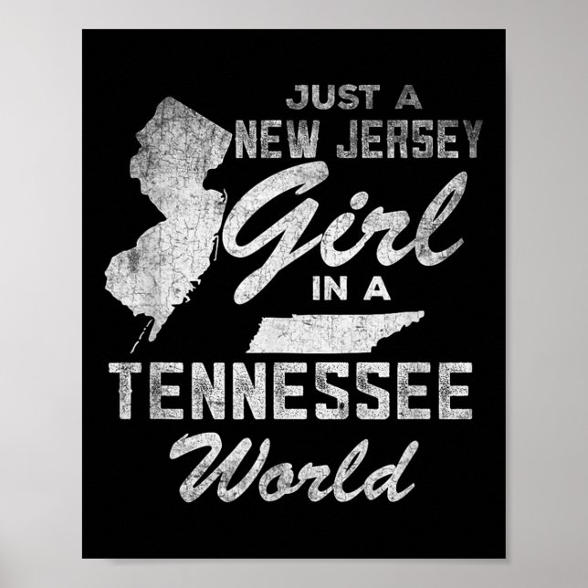 Poster Funny Quote Just A New Jersey Girl In A Tennessee  (Frente)