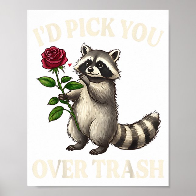 Poster Funny Raccoon I’d Ck You Over Trash Valentines Day (Frente)