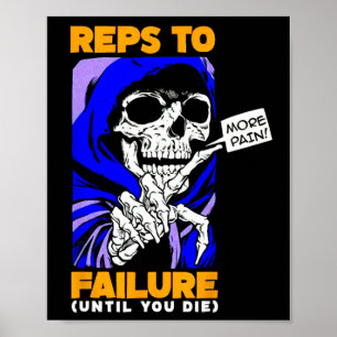 Poster Funny Reps To Failure Weinclusive F