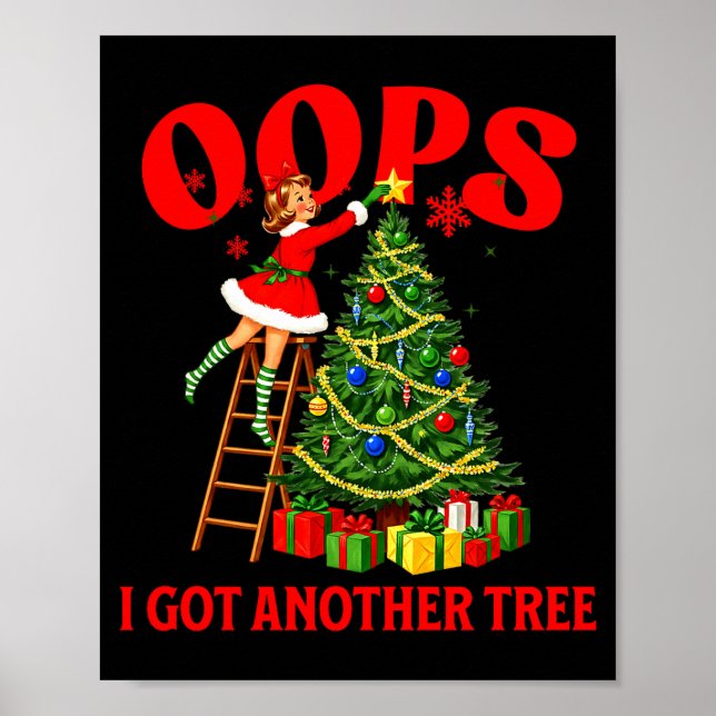 Poster Funny Retro Christmas Oops I Got Another Tree Prem (Frente)