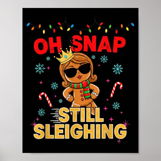 Poster Funny Santa Gingerbread Oh Snap. Still Sleighing C (Frente)