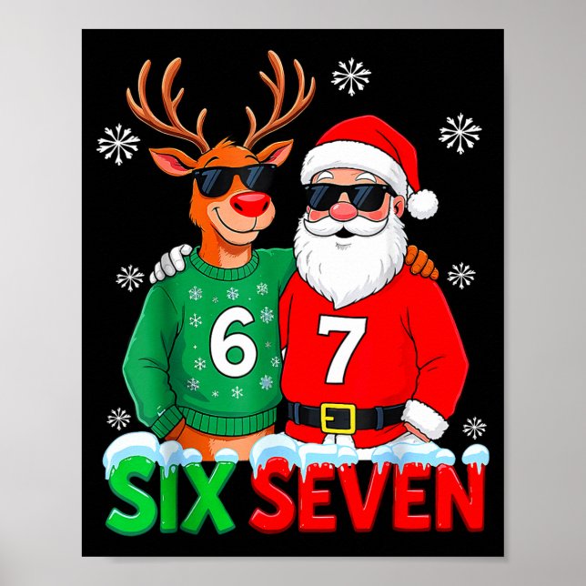 Poster Funny Santa Reindeer 6 7 Christmas Meme Six Seven  (Frente)