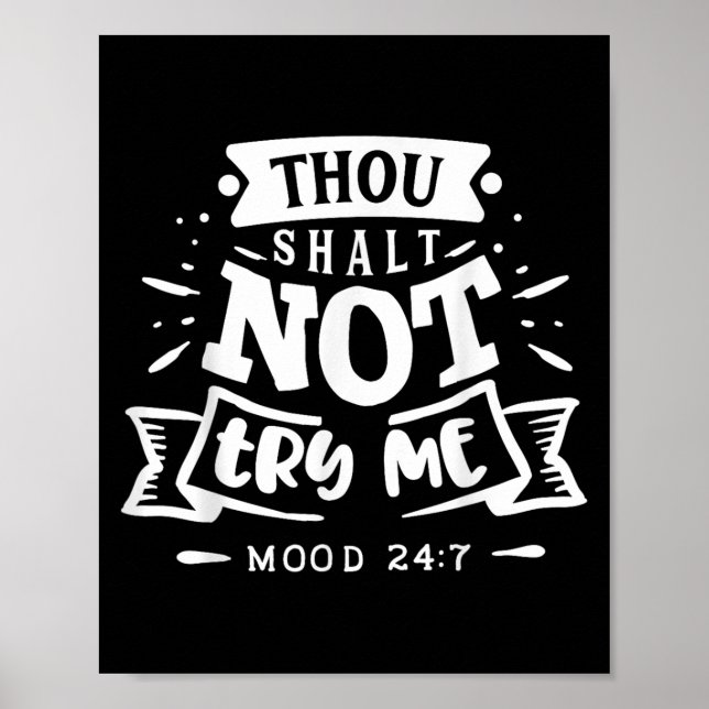 Poster Funny Sarcastic Thou Shall Not Try Me Women Gift  (Frente)