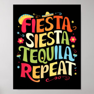 Poster Funny Sayings Fiesta Siesta Repeat Cinco De Mayo