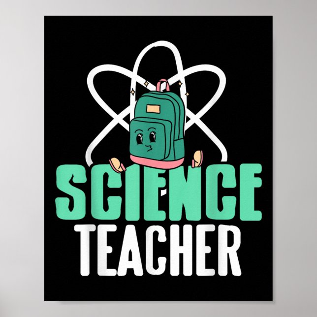 Poster Funny Science Teacher Backpack School Humor  (Frente)
