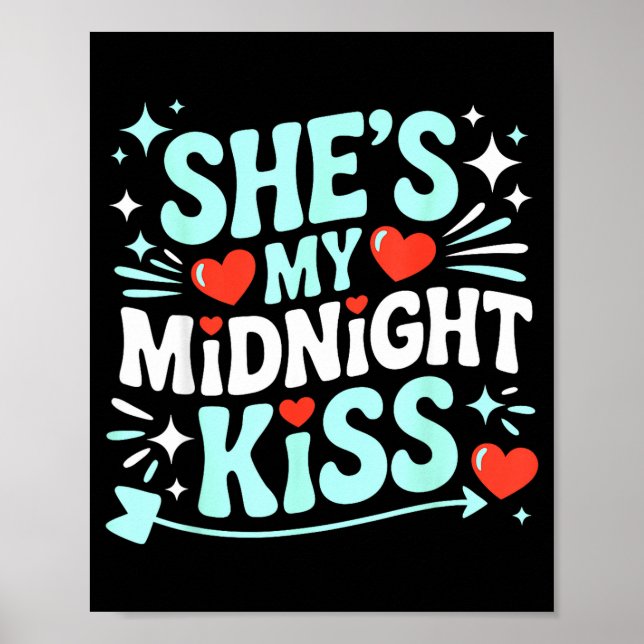 Poster Funny She's My Midnight Kiss Valentine Matching Co (Frente)