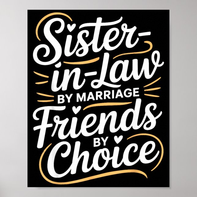 Poster Funny Sister-in-law By Marriage Friends Choice  (Frente)