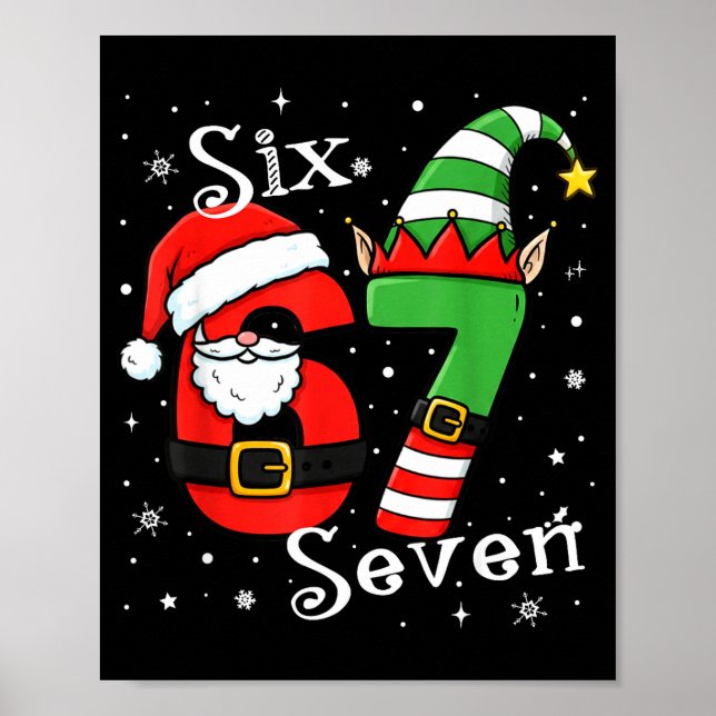 Poster Funny Six Seven 67 Meme 6 7 Elf Santa Christmas Pa (Frente)