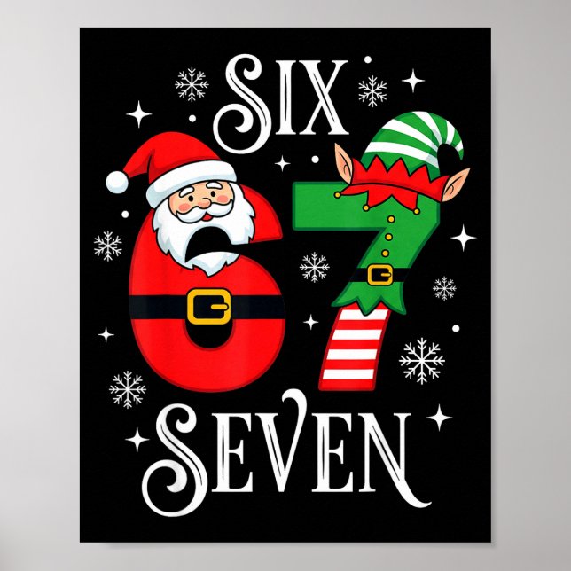 Poster Funny Six Seven 67 Meme 6 7 Elf Santa Christmas Pa (Frente)