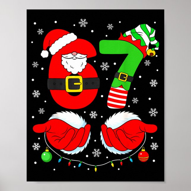 Poster Funny Six Seven 67 Meme 6 7 Elf Santa Christmas Pa (Frente)
