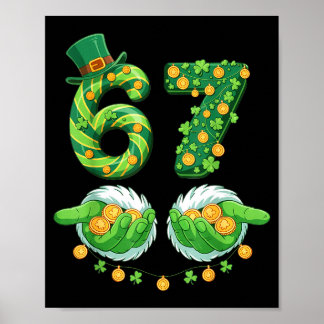 Poster Funny Six Seven 67 Meme Shamrocks St Patricks Day 
