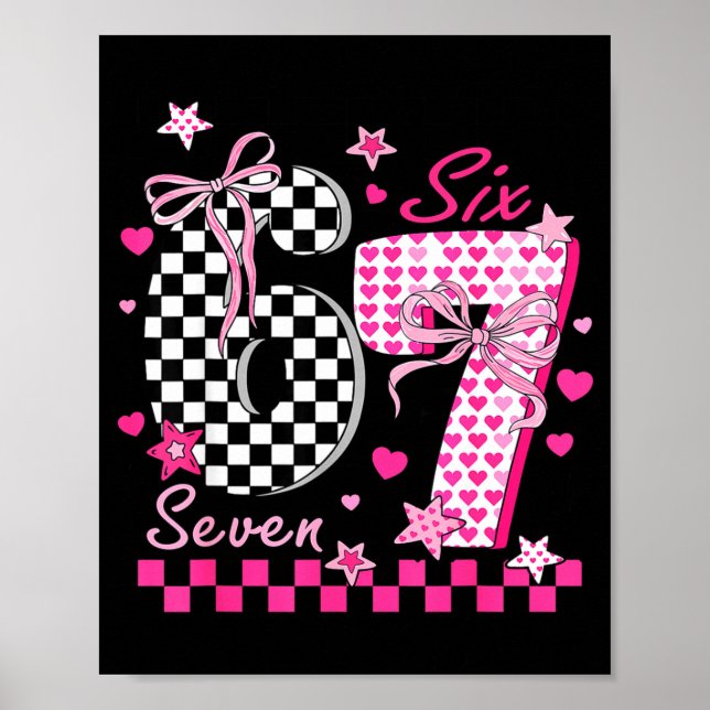 Poster Funny Six Seven Coquette 6 7 Meme Men Women Valent (Frente)