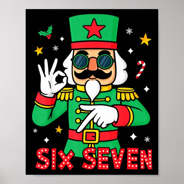 Poster Funny Six Seven Meme Christmas Nutcracker Saying 6 (Frente)