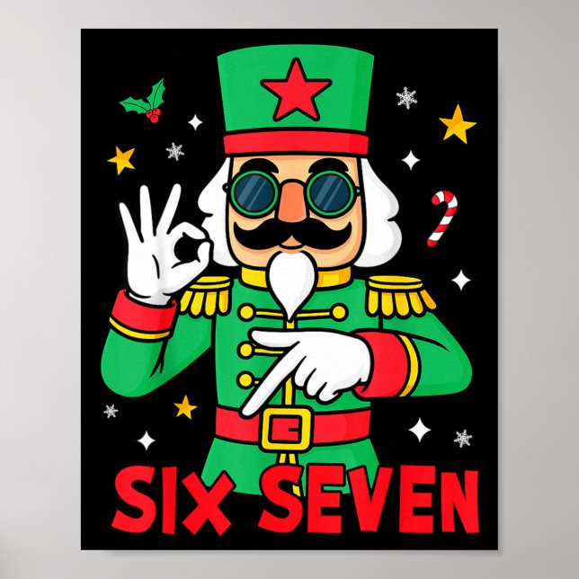 Poster Funny Six Seven Meme Christmas Nutcracker Saying 6 (Frente)