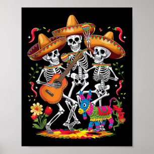 Poster Funny Skeleton Cinco De Mayo Fiesta Mexicano Festi