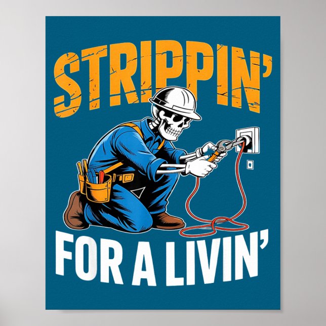 Poster Funny Skeleton Electrician N For A Livin  (Frente)