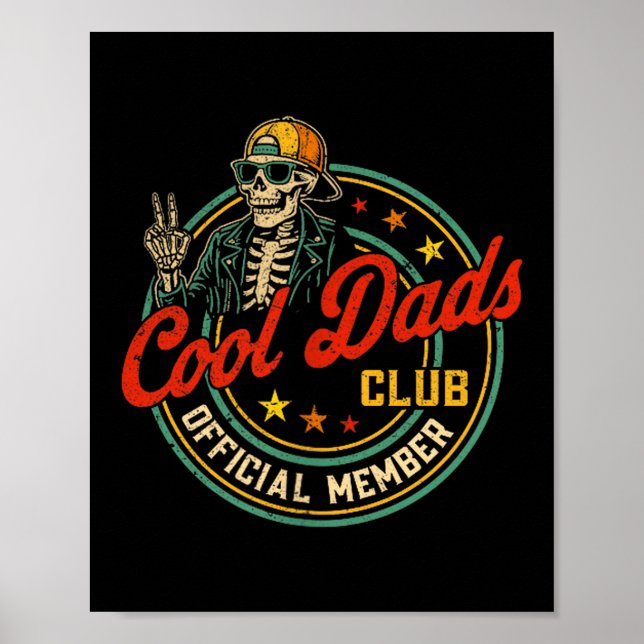 Poster Funny Skeleton Member Cool Dads Club Father's Day  (Frente)