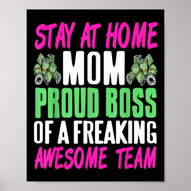 Poster Funny Stay At Home Mom Boss Proud Of Awesome Famil (Frente)