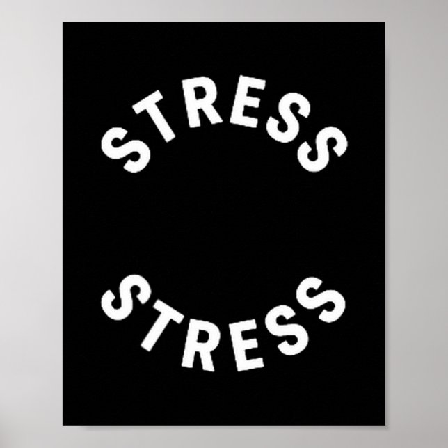 Poster Funny Stress Is My Medal Tee - Humorous Life Warri (Frente)