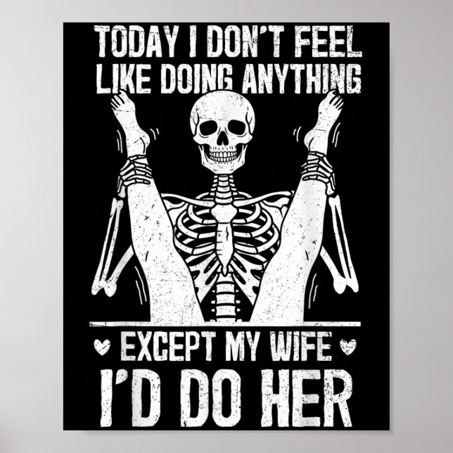 Poster Funny Today I Don't Feel Like Doing Anything Excep (Frente)