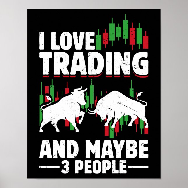 Poster Funny Trading Quote Bull & Candlestick Daytrading  (Frente)