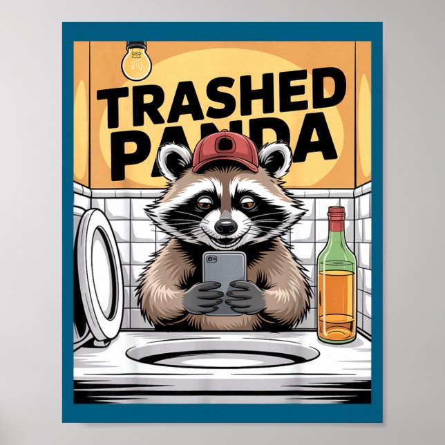 Poster Funny Trashed Panda Raccoon Gets Drunk  (Frente)