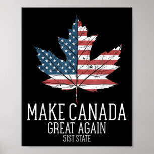 Poster Funny Trump American Flag Torne o Canadá Excelente