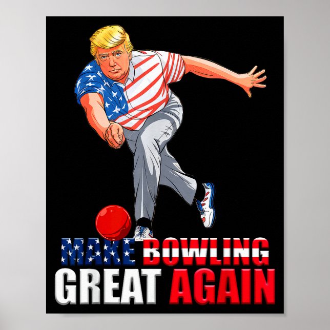 Poster Funny Trump Bowling Make Bowling Great Again  (Frente)