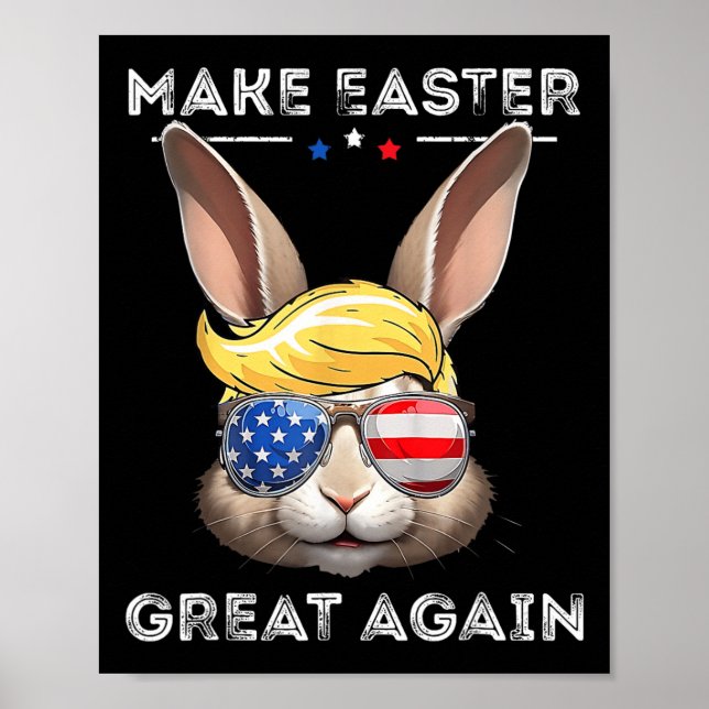 Poster Funny Trump Make Easter Great Again Bunny Hunt Egg (Frente)
