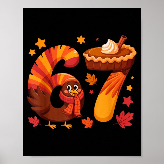 Poster Funny Turkey Thanksgiving 67 Meme Six Seven  (Frente)