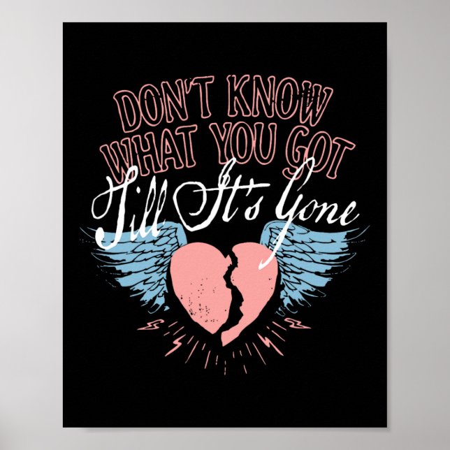 Poster Funny Valentine Don't Know What You Got Till It's  (Frente)